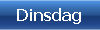 Dinsdag
